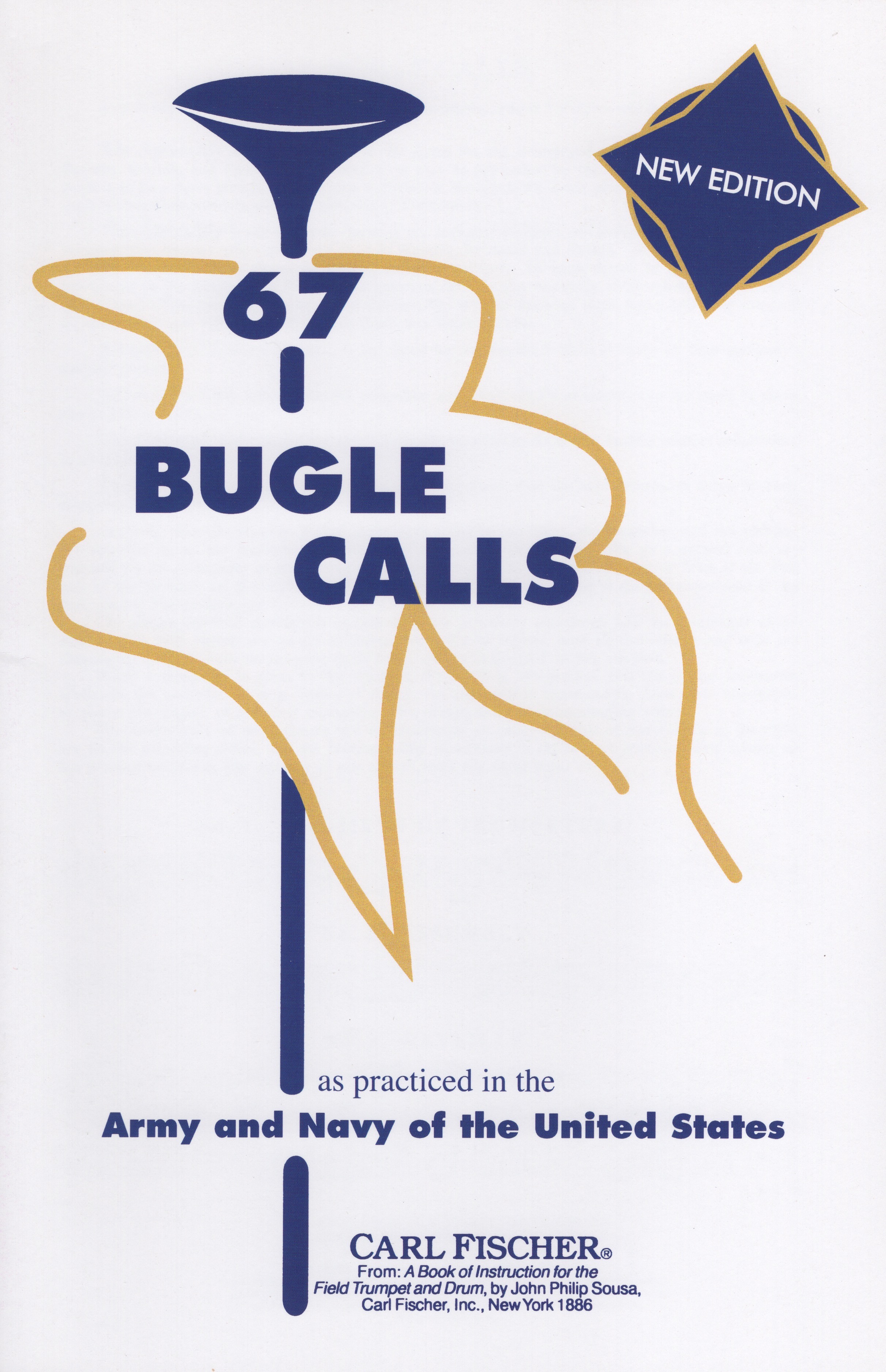 67 Bugle Calls as practiced in the Army and Navy of the United States