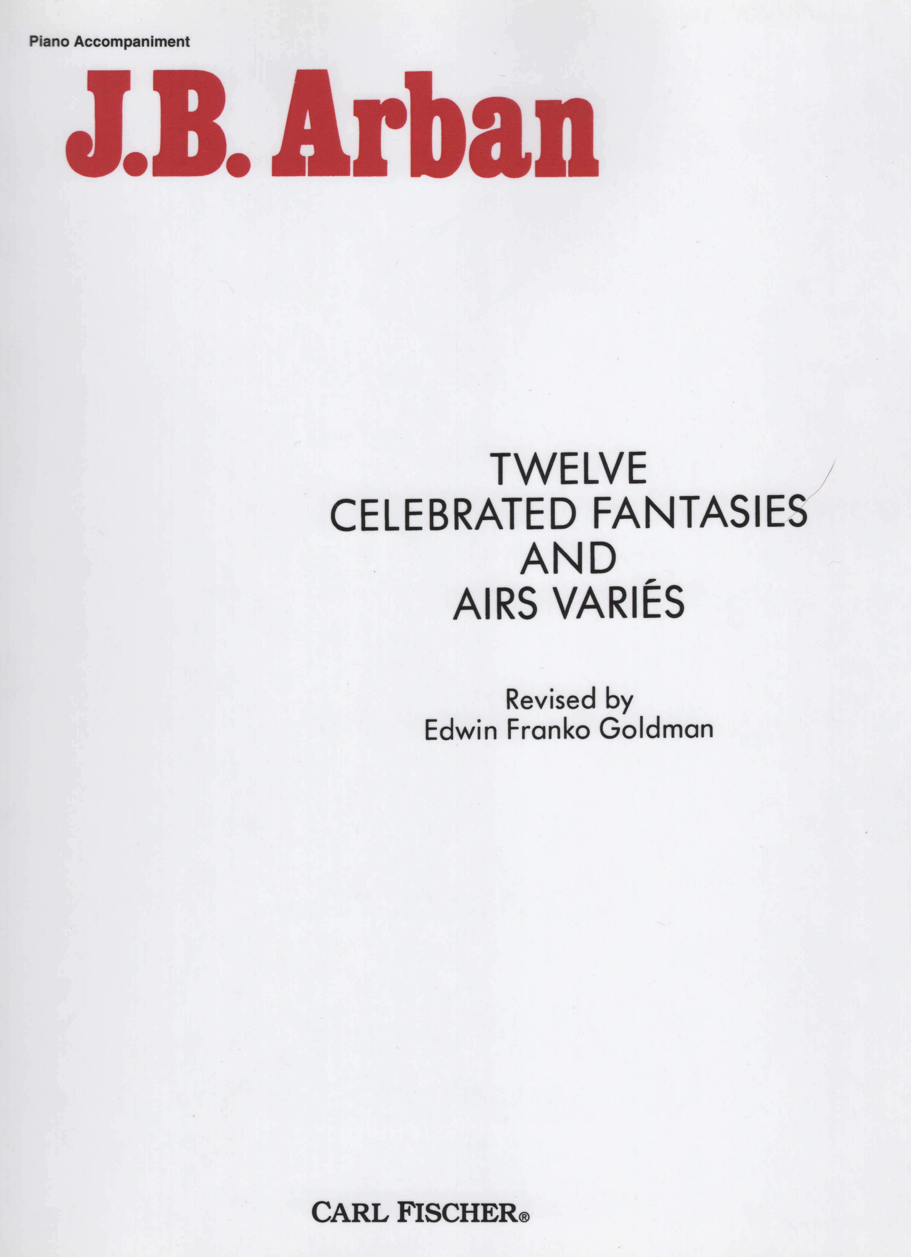Arban's Twelve Celebrated Fantasies And Airs Variés - Piano Accompaniment