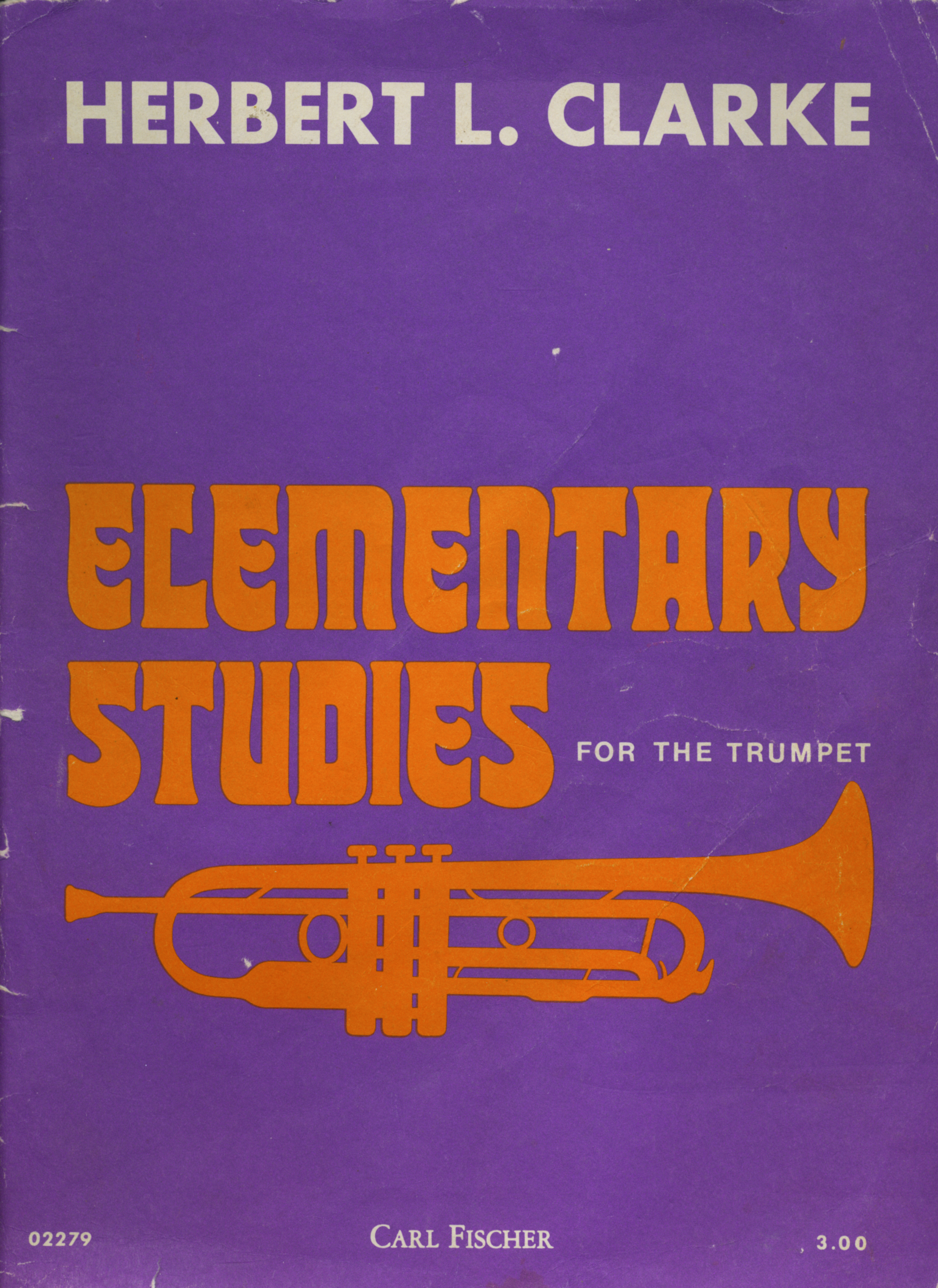 Herbert L. Clarke's Elementary Studies For The Trumpet
