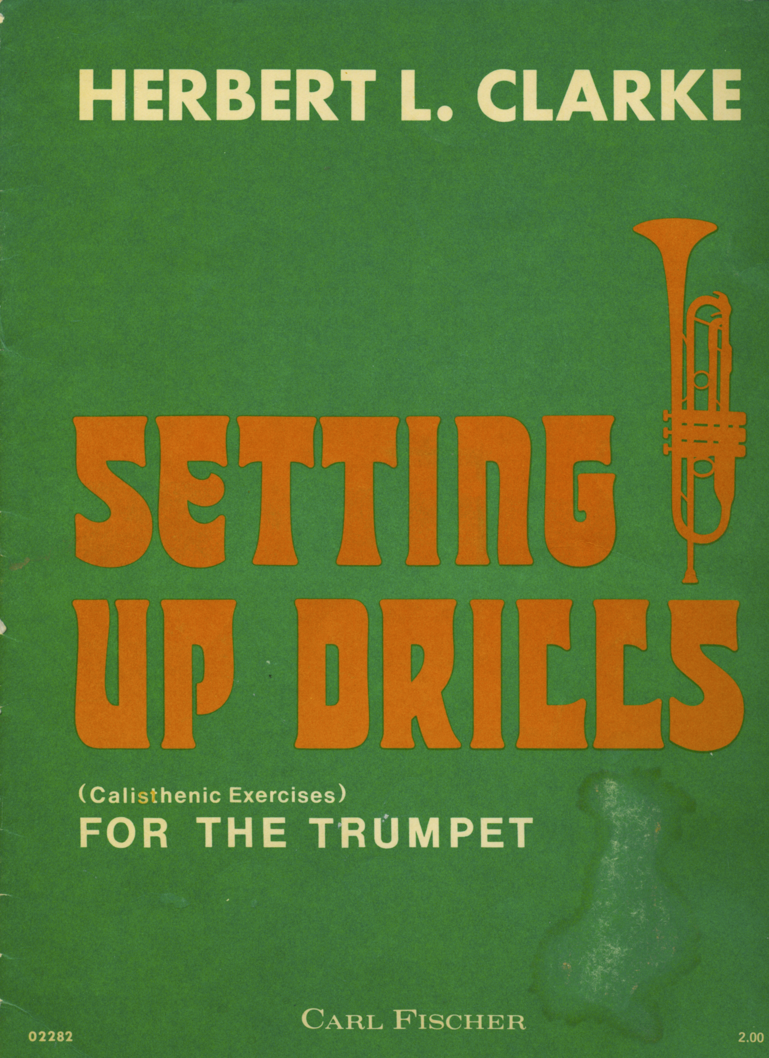 Herbert L. Clarke's Setting Up Drills