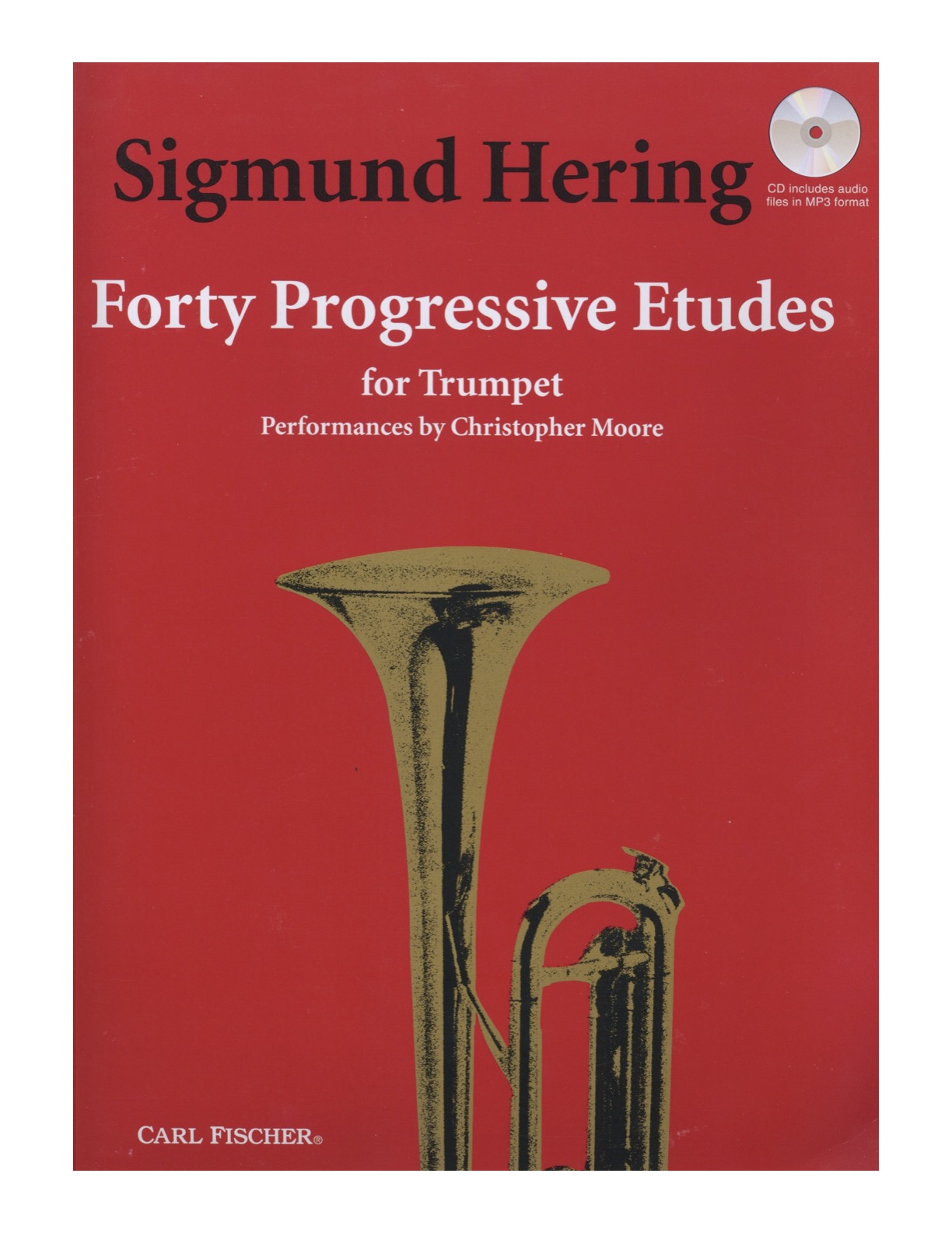Sigmund Hering's Forty Progressive Etudes with CD