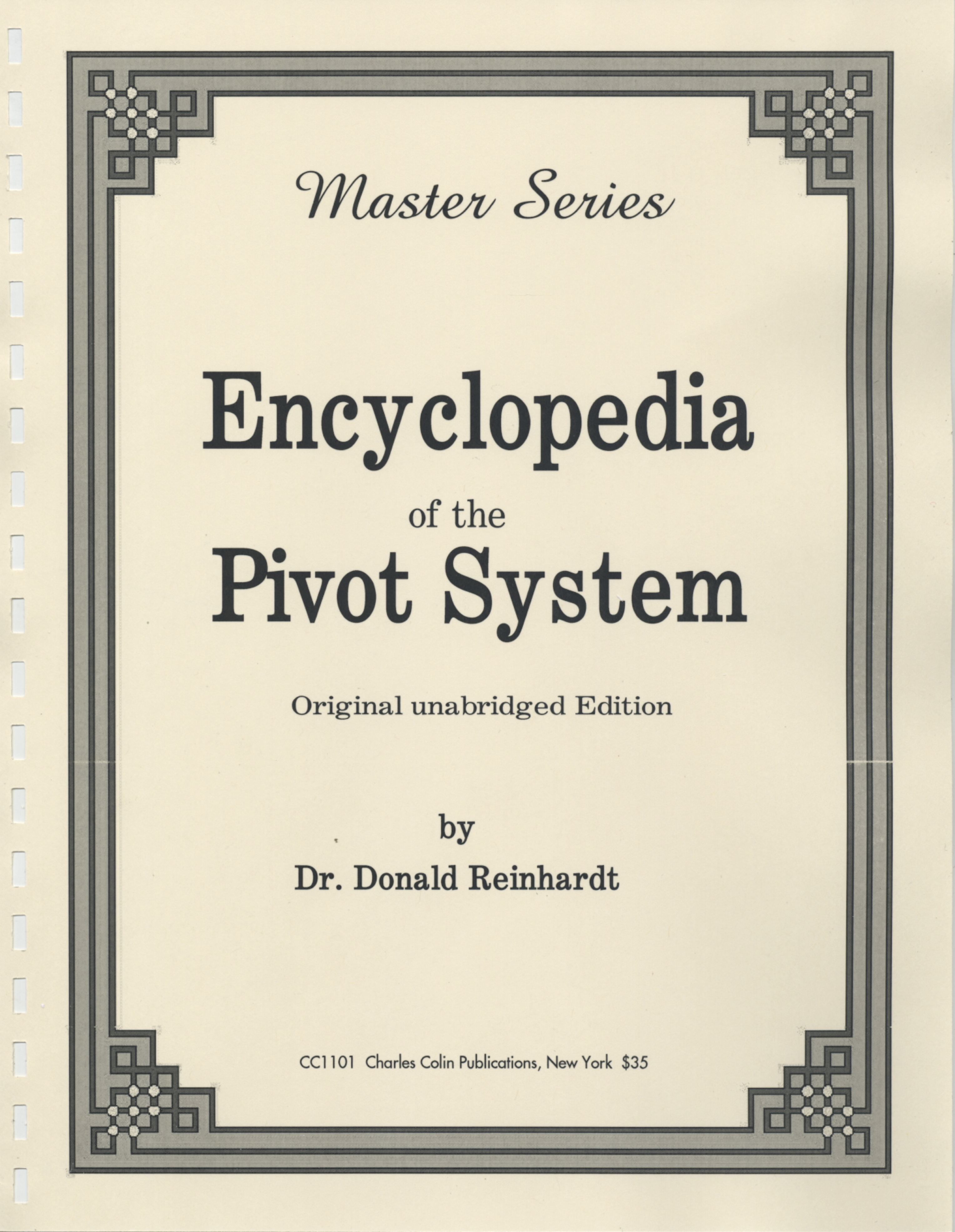 Donald Reinhardt's Encyclopedia of the Pivot System