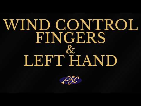 WIND CONTROL, FINGERS & LEFT HAND — Purtle Brass Conference 2010 · II